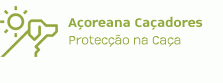 AÇOREANA CAÇADORES-PROTECÇÃO NA CAÇA